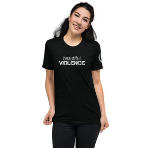 Beautiful Violence Short sleeve t-shirt